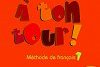 À ton tour